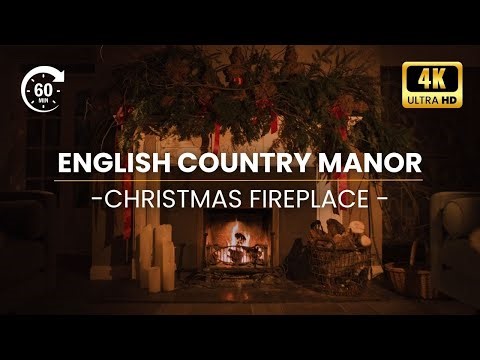 Christmas Fireplace Ambience 🎄 60 Minutes of Cosy Fire in an English Country Manor | 4K