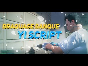 script braquage banque