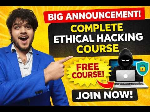 🚨 Big Surprise! Complete Ethical Hacking Course Launch | Start From Zero to Pro Hacker (2026)
