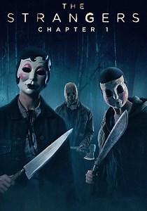 The Strangers: Chapter 1 - watch streaming online