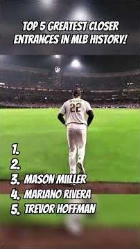 Top 5 Greatest Closer Entrances in MLB History 🔥