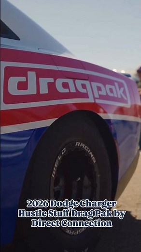SRT RETURNS | 2026 Dodge Charger Hustle Stuff Drag Pak by Direct Connection, Supercharged HEMI