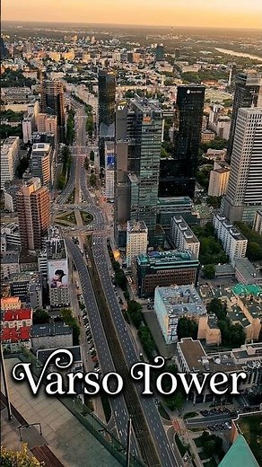 Varso Tower View Sky-High 360° Warsaw from Above Poland May 2026