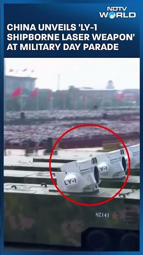 China Unveils 'LY-1 Shipborne Laser Weapon' At Military Day Parade