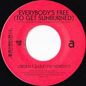 Cledus T Judd (No Relation) - Everybody's Free (To Get Sunburned)