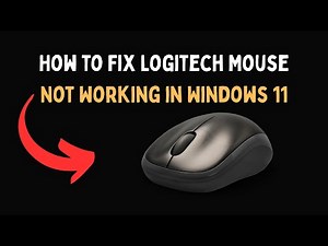 How to Fix Logitech Mouse Not Working in Windows 11