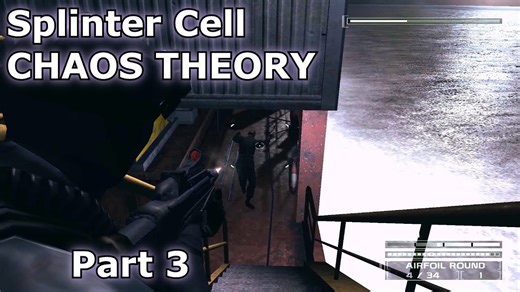 Splinter Cell - Chaos Theory - Sam Is on a Boat