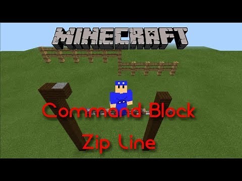 How To Make A Command Block Zip Line In Minecraft