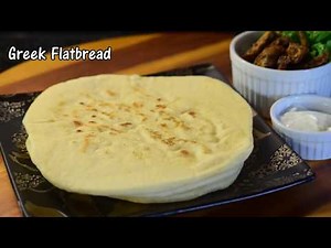 Greek Flatbread Recipe | Easy Greek Flatbread | Homemade Flatbread Recipe