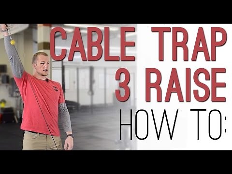 CABLE TRAP 3 RAISE: How to perform the Standing Cable Trap Three - shoulder stability exercise