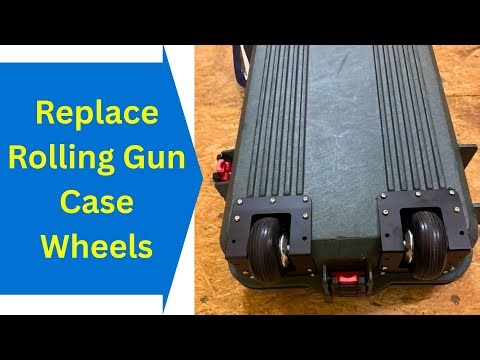 Rolling Gun Case Wheels Replacement