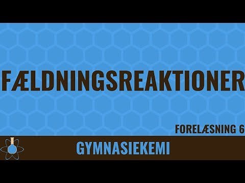 Fældningsreaktioner | Kemi C - 6