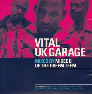 Mikee B - Vital UK Garage