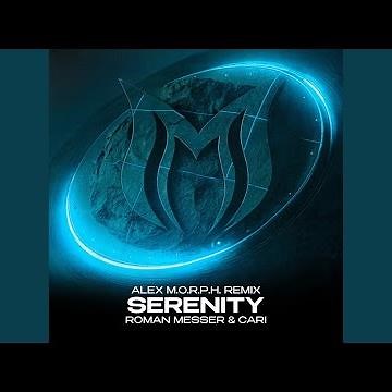 Serenity (Alex M.O.R.P.H. Remix)
