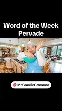 Word of the Week 257: Pervade #learnenglish #mrgoodiegrammar #englishlanguage #vocabulary