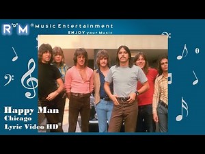 Happy Man - Chicago ®Lyric Video HD #lyrics ##rock #pop