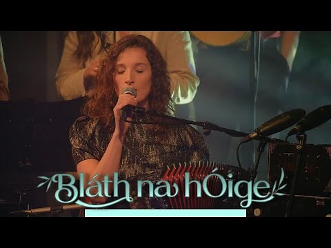 Amhrán na nGael - Bláth na hÓige | TG4