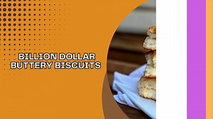 Billion Dollar Buttery Biscuits
