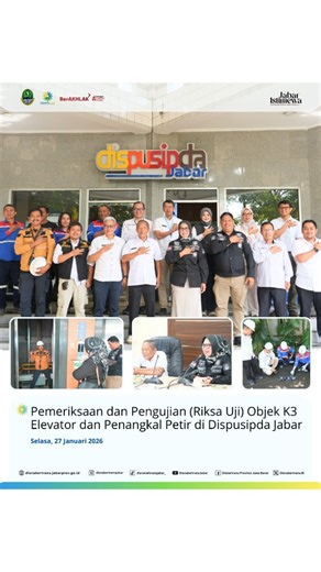 Disnakertrans Jabar on Instagram: "Pemeriksaan dan Pengujian (Riksa Uji) Objek K3 Elevator dan Penangkal Petir di Dispusipda Jabar Bandung, 11 Februari 2026 - Dinas Tenaga Kerja dan Transmigrasi Provinsi Jawa Barat melalui UPTD Pengawasan Ketenagakerjaan Wilayah IV Bandung melaksanakan kegiatan Riksa Uji di Dinas Perpustakaan dan Kearsipan Daerah (Dispusipda) Provinsi Jawa Barat. Kegiatan riksa uji ini merupakan kegiatan yang bersifat implementatif sebagai bagian dari rangkaian Bulan K3 Nasional