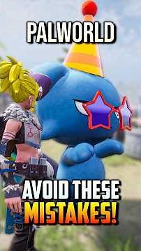 7 HUGE Mistakes Players Make In Palworld 1.0