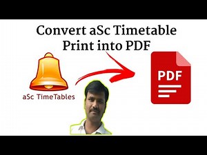 How to convert aSc timetable print out to PDF format