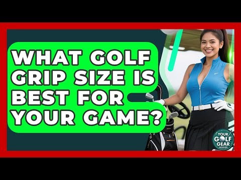What Golf Grip Size Is Best For Your Game? - Your Golf Gear Insider