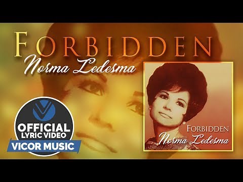 Norma Ledesma - Forbidden [Official Lyric Video]