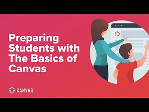 The Basics of Canvas - Preparing Students