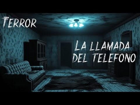 La llamada del telefono / Terror sin dormir