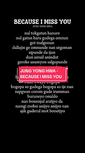 Jung Yong Hwa - Because I Miss You | Korean Song Lyrics