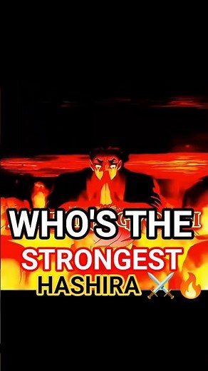 Who Is the Strongest Hashira in Demon Slayer? ⚔️🔥#demonslayer