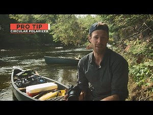 Circular Polarizer: Canoe & Kayak Photography Tips