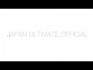 JAPAN ULTIMATE Promotion Movie