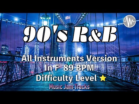 90's R&B Jam All Instruments Backing Track | F Major BPM89