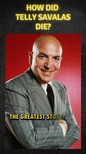 How did Telly Savalas die? #actor #classictv #movie #tv #history #film #singer #hollywood #history
