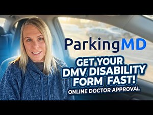 Need a DMV Disability Form ASAP? Get Online Doctor Approval Today