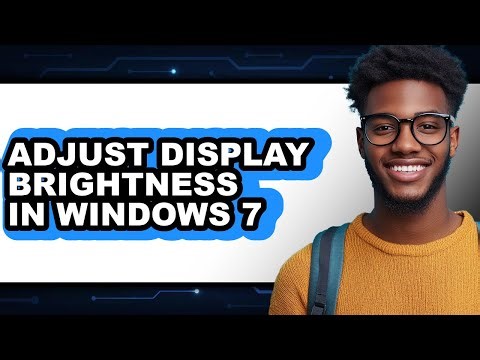 How to Adjust Display Brightness in Windows 7 - Step by Step