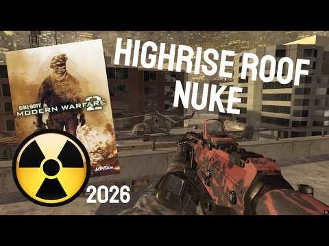 MW2 In 2026 - Highrise ROOF NUKE Challenge