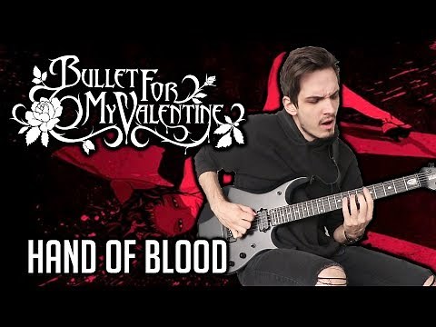 Bullet For My Valentine | Hand Of Blood | GUITAR COVER (2020) + Screen Tabs