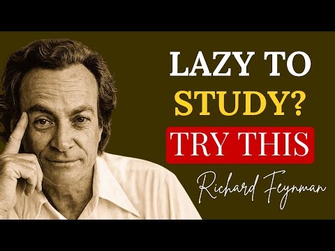 Stop Being Lazy & Study for HOURS Without Getting Bored | The 'Feynman Technique' DEEP DIVE