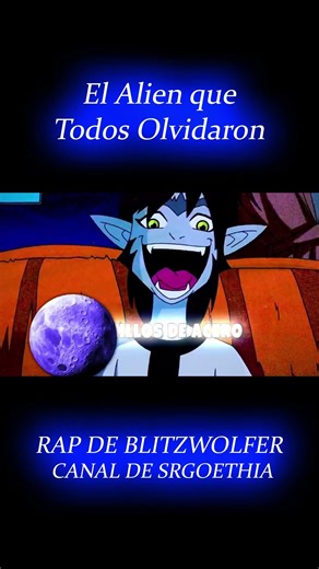 RAP DE BLITZWOLFER BEN 10 | El Alien que Todos Olvidaron
