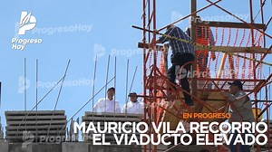 2.1K views · 14 reactions | Recorrió trabajos del Viaducto Elevado | Progreso Hoy | Facebook