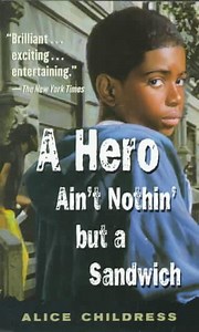 A Hero Ain't Nothin' but a Sandwich - Alchetron, the free social encyclopedia