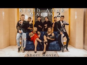 THE STORY OF THE MAFIA'S CHILD ||Part 2|| Indonesian Action Short Movie