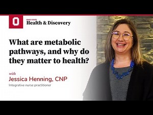 What are metabolic pathways, and why do they matter to overall health? | Ohio State Medical Center