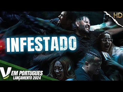 INFESTADO | LANÇAMENTO 2024 | FILME DE SUSPENSE COMPLETO DUBLADO EM PORTUGUÊS