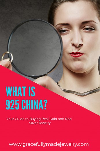 What is 925 China? (Your Guide to Buying Real Gold and Real Silver Jew – Gracefully Made