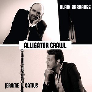 Alain Barrabes, Jerome Gatius - Alligator Crawl