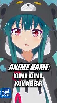 Kuma Kuma Kuma Bear: Everyone ignored her outfit… until they saw her true power 🐻