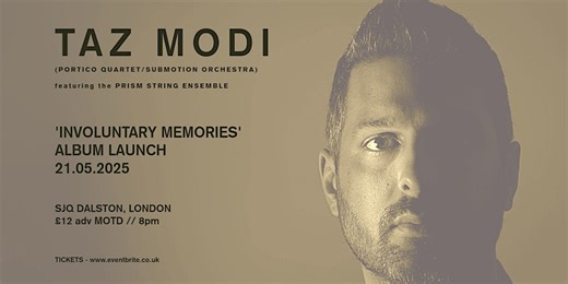 Taz Modi: 'Involuntary Memories' album launch